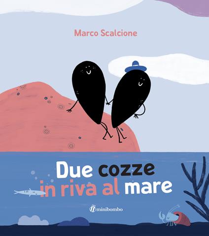 Due cozze in riva al mare