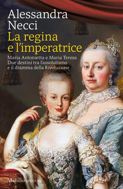 La regina e l'imperatrice