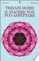 Il piacere non può aspettare