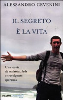 Il segreto é la vita