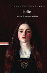 Effie. Storia di uno scandalo